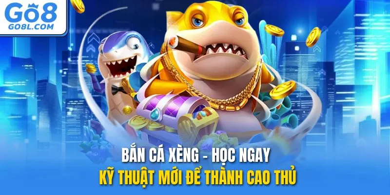 bắn cá xèng