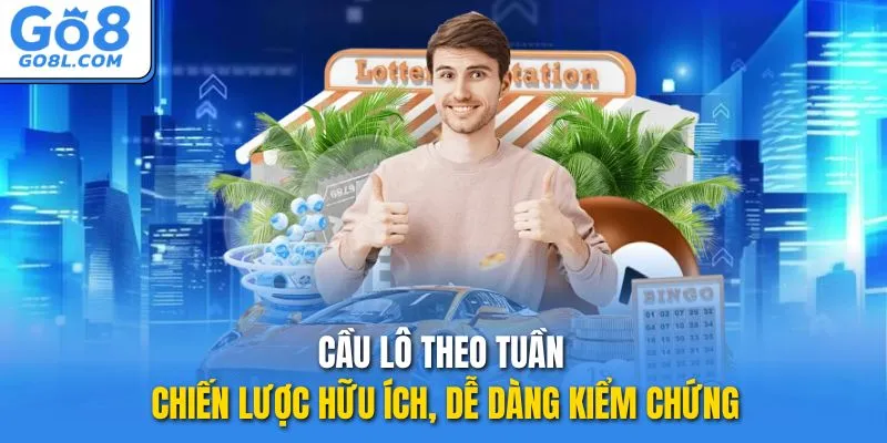 cầu lô theo tuần