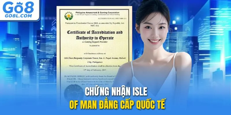 Chứng nhận Isle of Man đẳng cấp quốc tế