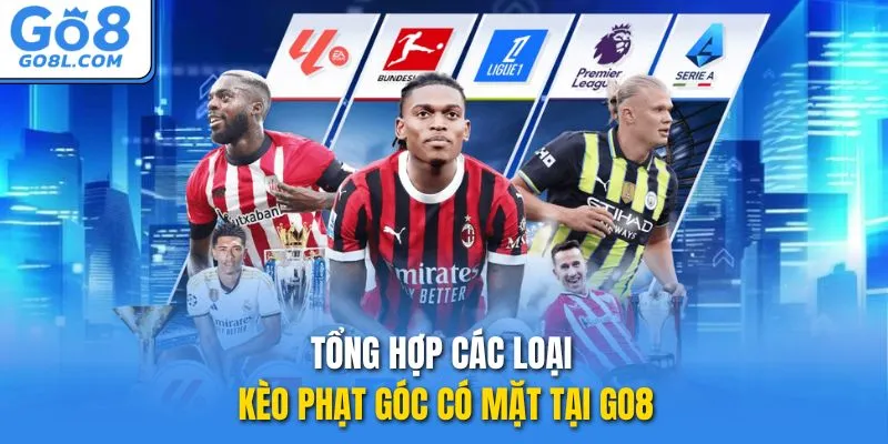 Tổng hợp các loại kèo phạt góc có mặt tại GO8